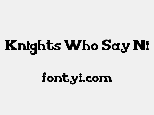 Knights Who Say Ni