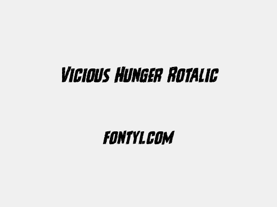 Vicious Hunger Rotalic
