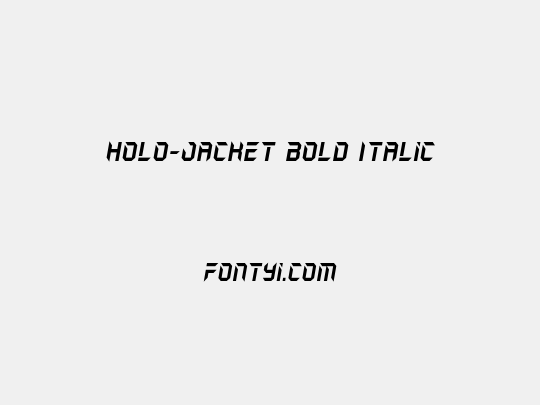Holo-Jacket Bold Italic