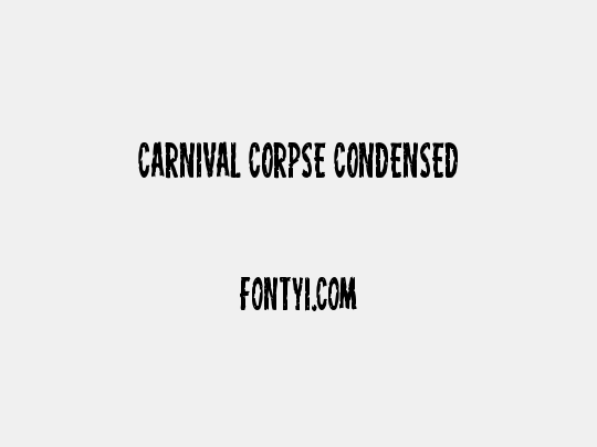 Carnival Corpse Condensed