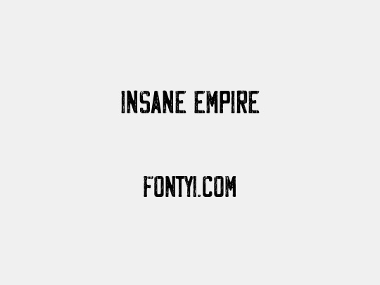 Insane Empire