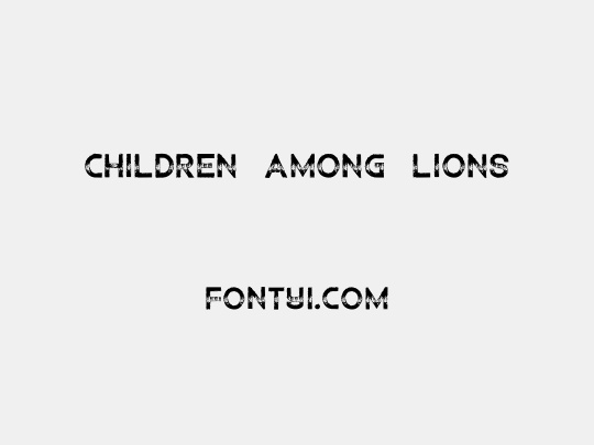 Children Among Lions