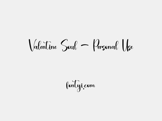 Valentine Soul - Personal Use