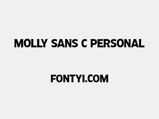 Molly Sans C PERSONAL