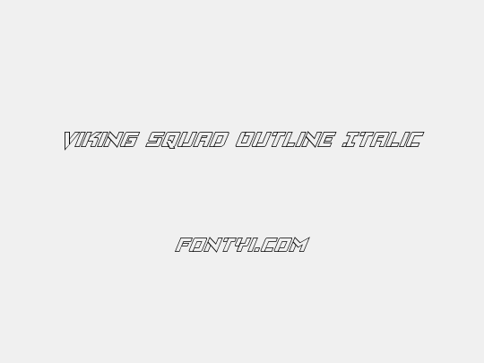 Viking Squad Outline Italic