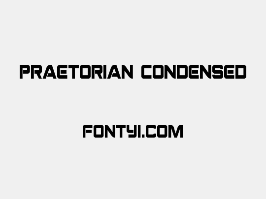 Praetorian Condensed