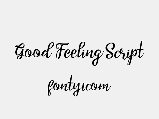 Good Feeling Script