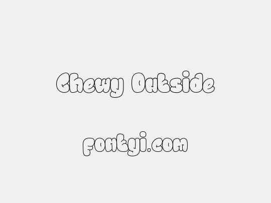 Chewy Outside