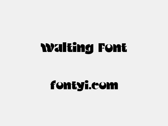 Walting Font