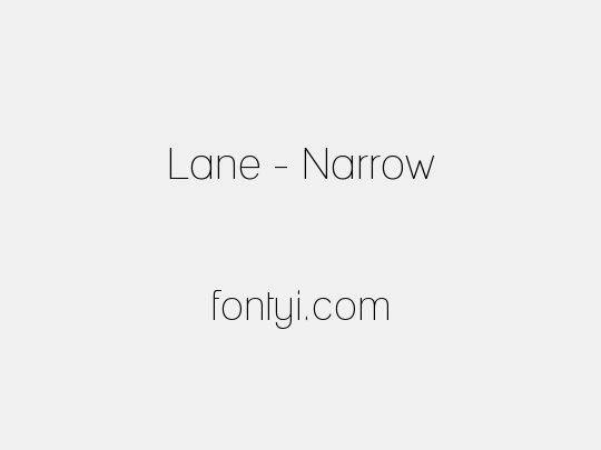 Lane - Narrow