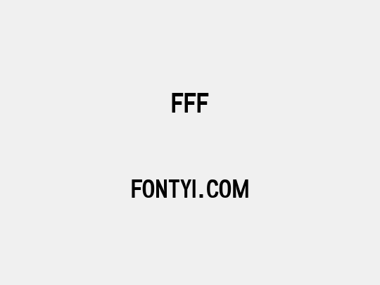 FFF