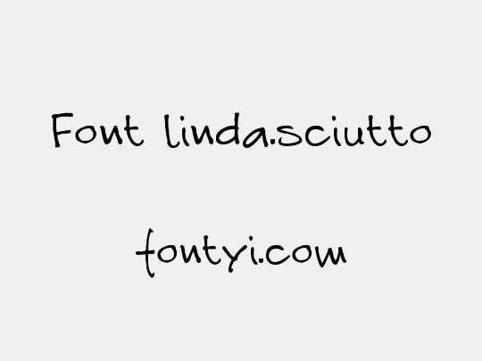 Font linda.sciutto