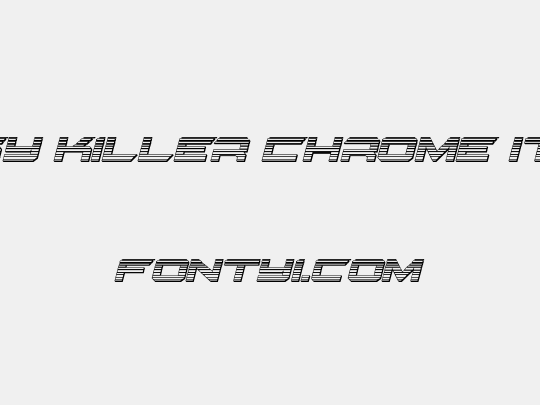 Gypsy Killer Chrome Italic