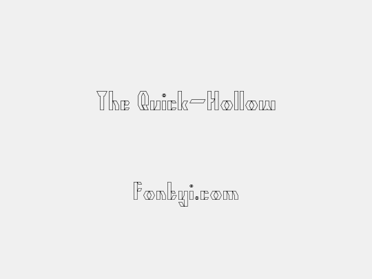 The Quick-Hollow