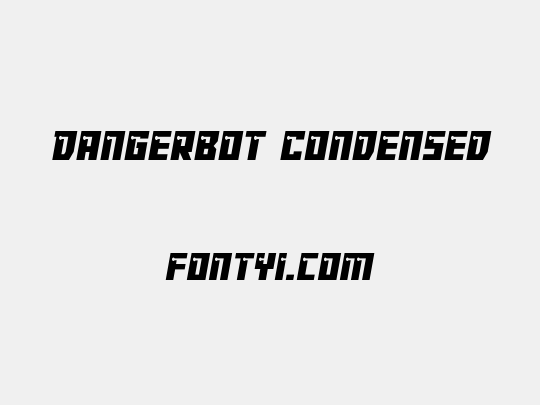 Dangerbot Condensed