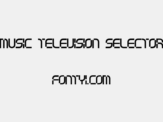 music television selector