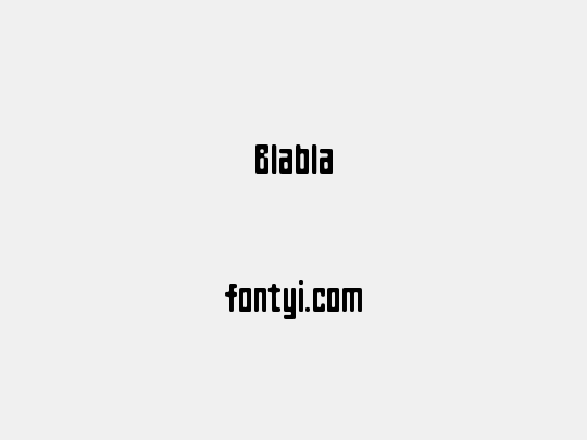 Blabla