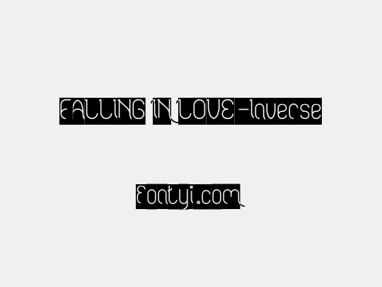 FALLING IN LOVE-Inverse
