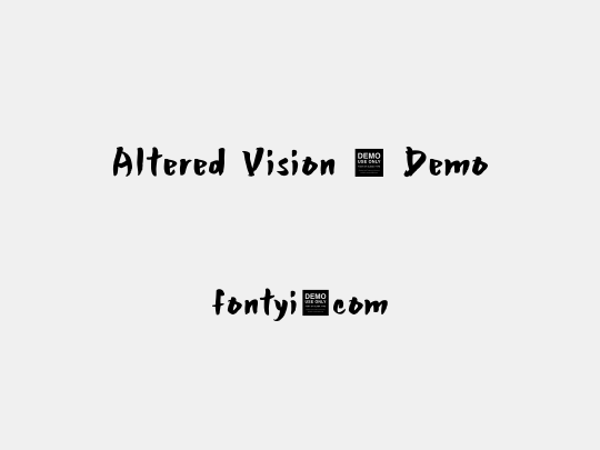 Altered Vision - Demo