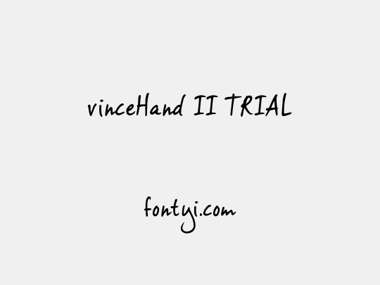 vinceHand II TRIAL