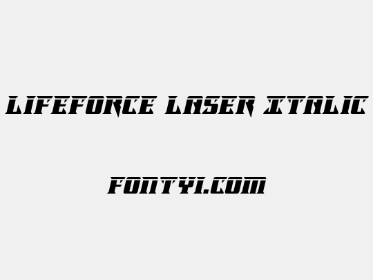 Lifeforce Laser Italic