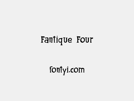 Fantique Four