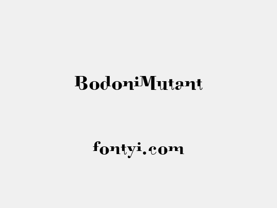BodoniMutant