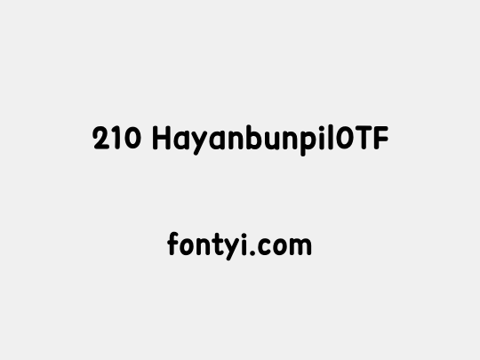 210 HayanbunpilOTF