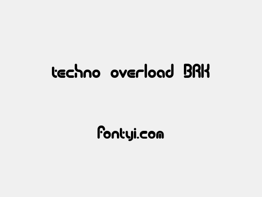 techno overload BRK