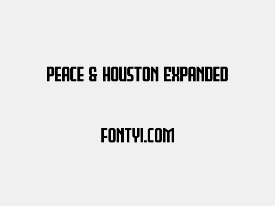 Peace & Houston Expanded