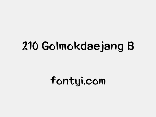 210 Golmokdaejang B