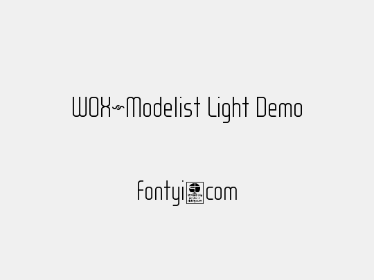 WOX~Modelist Light Demo