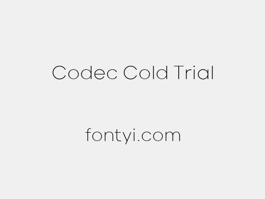 Codec Cold Trial
