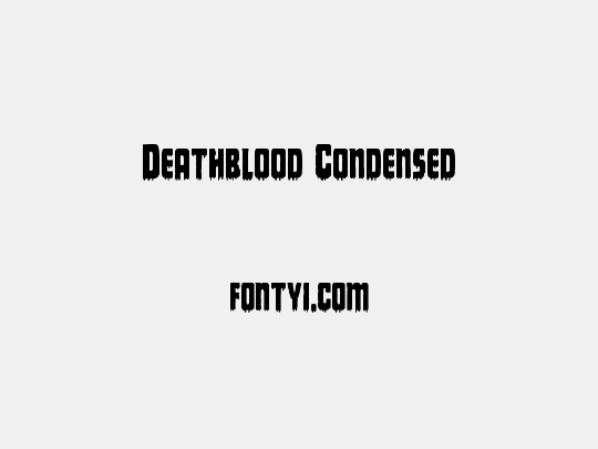 Deathblood Condensed