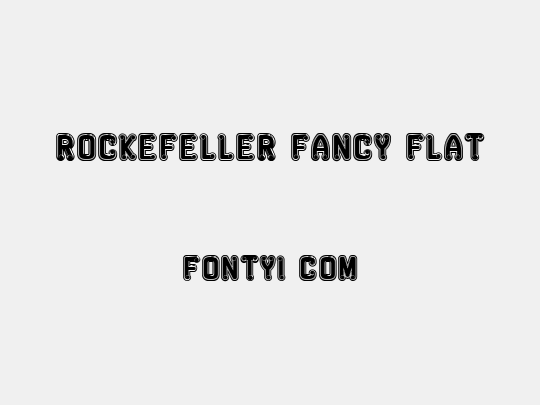 Rockefeller Fancy Flat