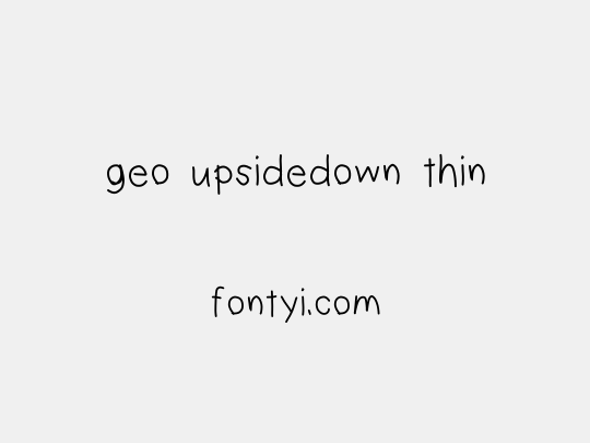 geo upsidedown thin
