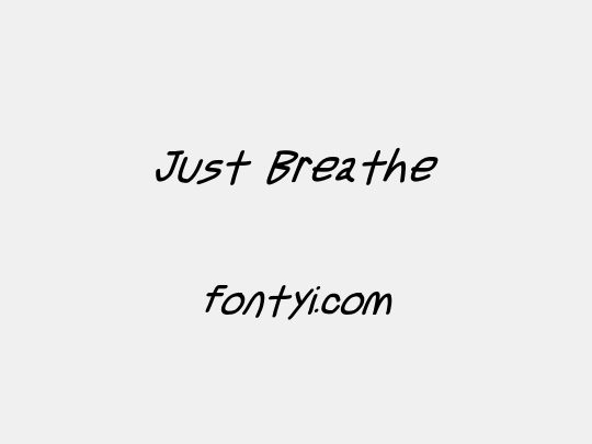 Just Breathe