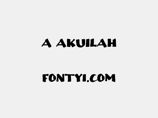 a Akuilah