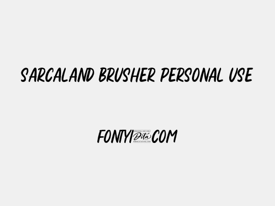 Sarcaland Brusher Personal Use