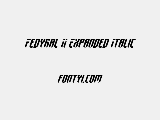 Fedyral II Expanded Italic