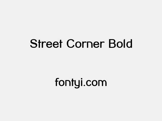 Street Corner Bold