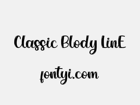 Classic Blody LinE