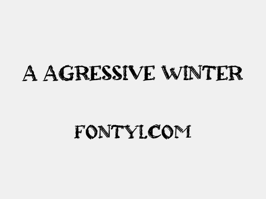 a Agressive Winter