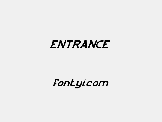 ENTRANCE