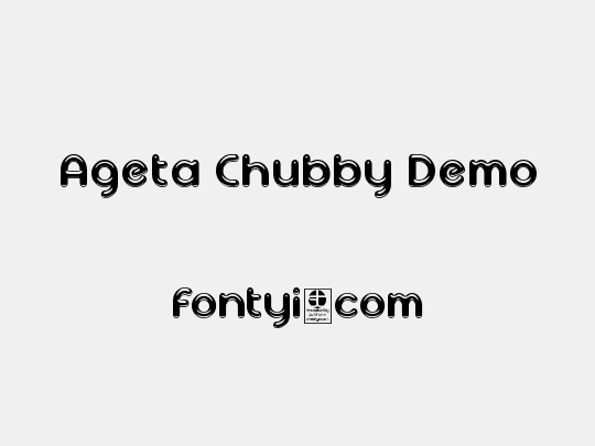 Ageta Chubby Demo