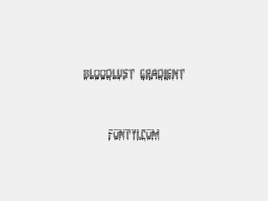 Bloodlust Gradient