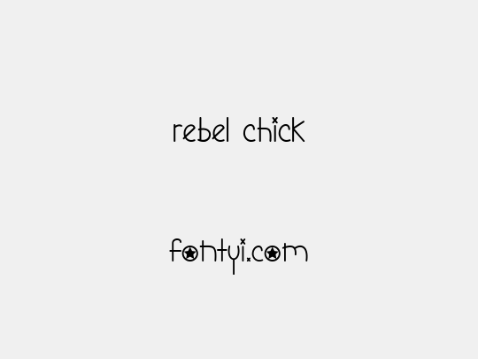 Rebel Chick
