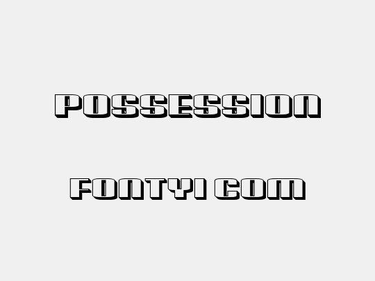 Possession