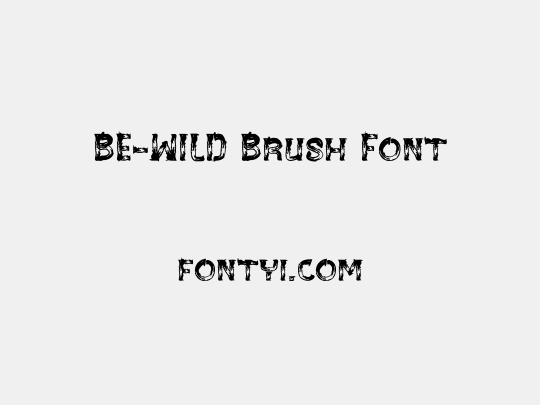 BE-WILD Brush Font