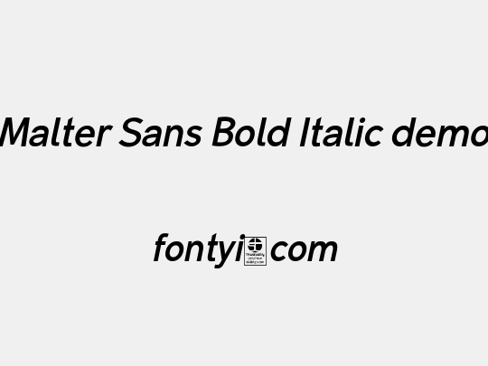 Malter Sans Bold Italic demo